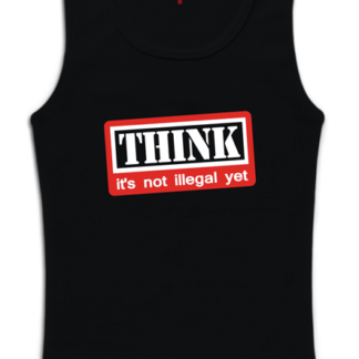 Think is not illegal yet